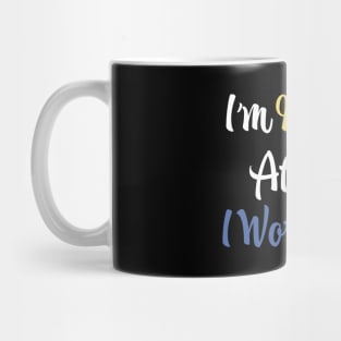 I'm Nicer After I Workout Mug